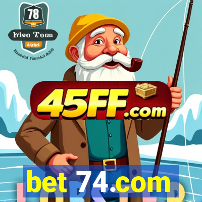 bet 74.com